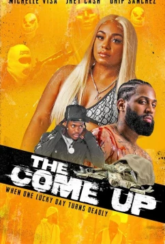 Постер: Подняться / The Come Up (2023)