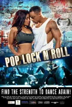 Постер: Поп, Лок-н-Ролл (2017) / Pop, Lock 'n Roll (2017)