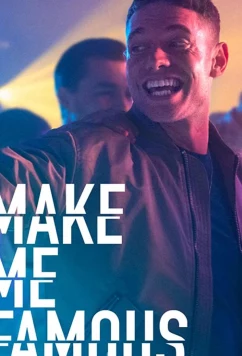Постер: Сделай меня знаменитым / Make Me Famous (2020)