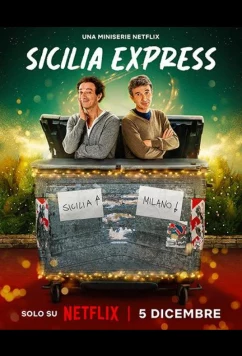 Постер: Сицилийский экспресс / Sicilia Express (2025)