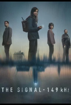 Постер: Сигнал / Le Signal - 149 kHz (2025)