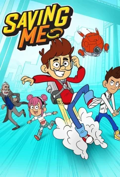 Постер: Спасение меня / Saving Me (2022)