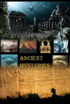 Постер: Тайны древности / Ancient Mysteries (2016)