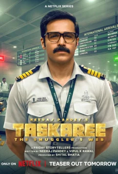 Постер: Таскари: Паутина контрабандиста / Taskaree: The Smuggler's Web (2026)