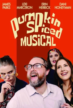 Постер: Тыквенный мюзикл / Pumpkin Spiced Musical (2022)