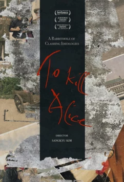 Постер: Убить Элис / To Kill Alice (2017)