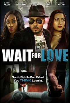 Постер: В ожидании любви / Wait for Love (2021)