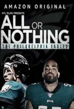 Постер: Всё или ничего: Филадельфия Игл / All or Nothing: Philadelphia Eagles (2020)